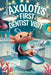 The Axolotl's First Dentist Visit: A Gentle Story About Courage, Dental Visits, and Overcoming Fear for Kids Ages 4-12 by Rowan Ava Skye