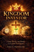 Kingdom Investor: Giving, Serving, and Sowing To Expand The Kingdom by E. Marcel Jones