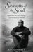 Seasons of the Soul: Reflections on Pain, Praise, and the Beauty in Between by Ron Godfrey