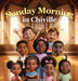 Sunday Morning in Chiville by Haman Gibson