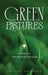 Green Pastures Healing for The Broken Woman by Arilynn Melendez