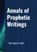 Annals Of Prophetic Writings by Daniel Blair