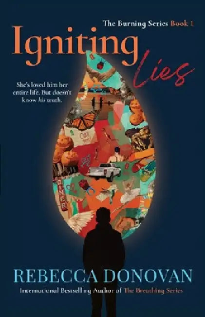 Igniting Lies by Rebecca Donovan