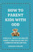 How to Parent Kids With ODD: A Practical Strategy for Exhausted Parents to Turn Daily Defiance Into Cooperation and Reclaim Peace by Darlene Carline