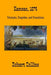 Kansas, 1874: Triumphs, Tragedies, and Transitions by Robert L. Collins