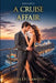 A Cruise Affair by Ashley Dawson
