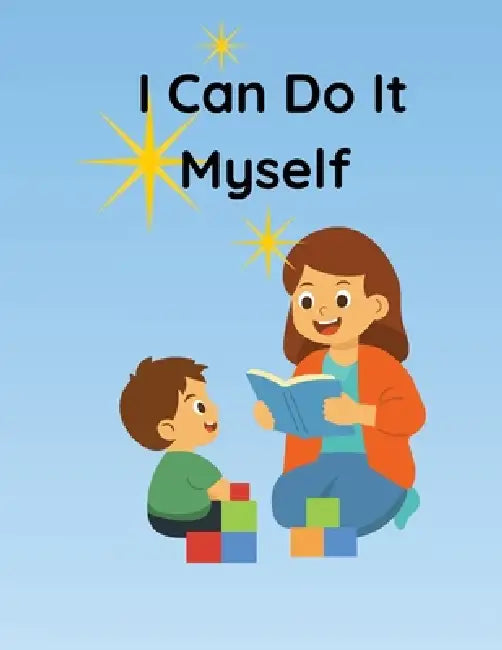 I Can Do It Myself by Asia Price
