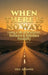 When There Is No Way: Living a Life of Revelation, Resilience & Relentless Possibility by Olu Akande