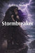 Stormbreaker by Muhs