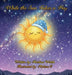 While The Sun Takes a Nap by Kristina Walsh