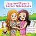 Izzy and Piper's Safari Adventure by Teresa Richenberger, Nick Richenberger, Jadyn Baker