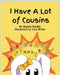 I Have A Lot of Cousins by Keaton Reeder, Cara Wiebe