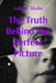 The Truth Behind the Perfect Picture: A memoir of survival and healing by Ashley Muhs