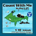 Count with Me in the U.P!: 1-10 Animals of the Upper Peninsula, Michigan by Ann Mitchell