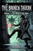 The Broken Tavern. Volume 3: The Ghost of the Spire: Ghost by Baal P. H