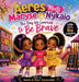 Aeres meets Maryse & Nykaio: The Day we learned to be Brave by Aeres Sofia Caracciolo, Dion Darren Caracciolo, Jaiden Xavier Caracciolo