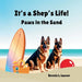 It's a Shep's Life: Paws in the Sand by Bonnie L. Lauver