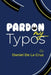 Pardon My Typos by Daniel De La Cruz