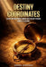 Destiny Coordinates: The Five Ps by Danny Mwansa