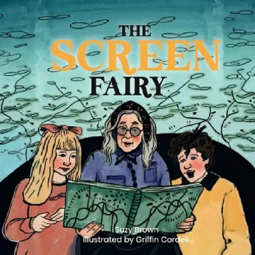 The Screen Fairy by Suzy Brown