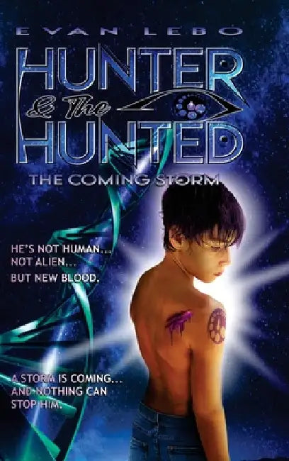 Hunter & the Hunted by Evan Lebo