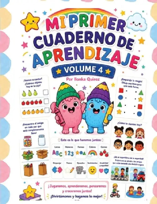 Mi Primer Cuaderno de Aprendizaje Volumen 4 by Ilonka Quiroz