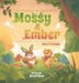 Mossy and Ember: New Friends by Brett Allen Rose, Franco Caro R.