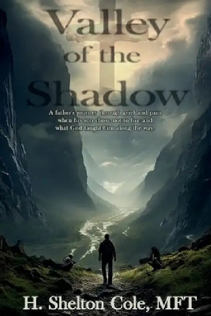 Valley of he Shadow by Mft H. Shelton Cole