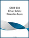 CEOE 036 Driver Safety Education Exam by Ajr Ross