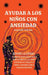Ayudar A Los Niños Con Ansiedad: Detener la Espiral: 3 Cambios Respaldados por la Ciencia para que los Padres Detengan los Ataques de Pánico y Restabl by Darlene Carline