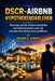 DSCR-Airbnb-Hypothekendarlehen: Wie man sich für Airbnb-Immobilien mit Mieteinnahmen statt mit persönlichem Einkommen qualifiziert by Joseph G. Correa