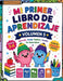 Mi Primer Libro de Aprendizaje Volumen 5 by Ilonka Quiroz