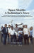 Space Shuttle: A Technician's Story by Allan Shapiro