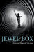 Jewel Box by Annie Powell Stone