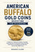 American Buffalo Gold Coins Investing For Beginners: A Beginner's Guide to Collecting, Investing, Understanding, and Buying American Buffalo Gold Coin by Roggie Clark, Raj Clark