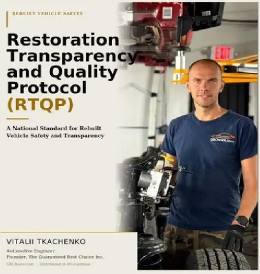 Restoration Transparency and Quality Protocol (RTQP) by Vitalii Tkachenko