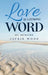Love is a Strong Word: My Memories by Jackie Wood