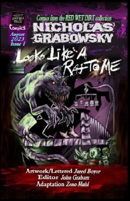 Looks Like a Rat to Me by Nicholas Grabowsky, Jared Boyer, John Graham