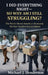 I Did Everything Right So Why Am I Still Struggling? by Michael J. Henderson