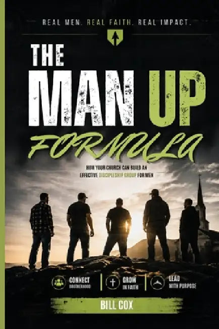 The Man Up Formula by Bill Cox