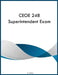 CEOE 248 Superintendent Exam by Ajr Ross