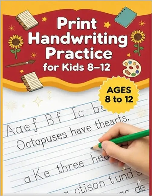 Print Handwriting Practice for Kids Ages 8-12: Amazing Facts to Help Kids Learn Science, Nature, and History at Home or School by Publishing, Sara D.
