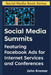 Social Media Summits: Featuring Facebook Ads for Internet Services and Conferences by John Kremer