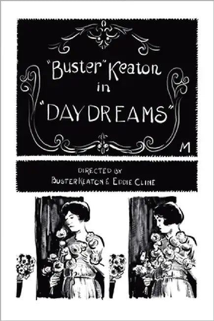 Buster Keaton's Day Dreams: Adaptation of Buster Keaton's film "Day Dreams" into Comics by Keaton, Buster