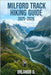 Milford Track Hiking Guide 2025-2026: Explore Trails, essential tips, navigation, gears and cultural insights for every hiker. by O, Orlando