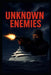 Unknown Enemies by Latasha Burton