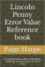 Lincoln Penny Error Value Reference book: A Comprehensive Guide to Identifying, Collecting, and Valuing Lincoln Cent Errors by Paige Hargis