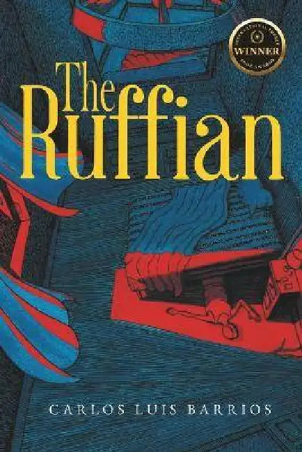 The Ruffian by Carlos Luis Barrios