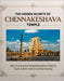 The Hidden Secrets of Chennakeshava Temple: Why This Ancient Temple Remains a Pillar of South Indian Culture and Spirituality by Mohan Chandra Uprety