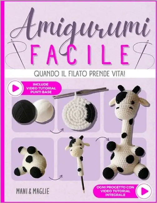 Amigurumi Facile: Quando il filato prende vita! L'arte di creare con le mani regali unici da donare e trovare un momento di pace per te. Dai forma all by E. Maglie, Mani